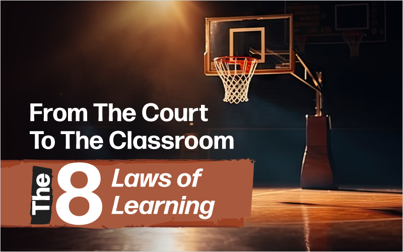 The 8 Laws of Learning