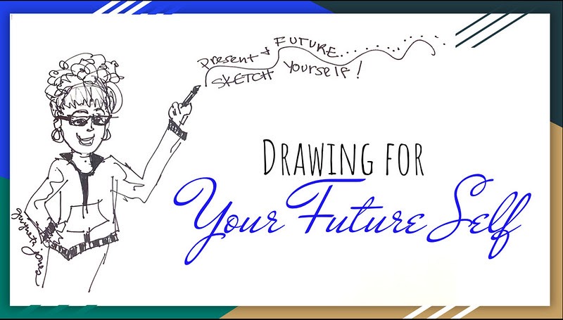 Drawing for Your Future Self