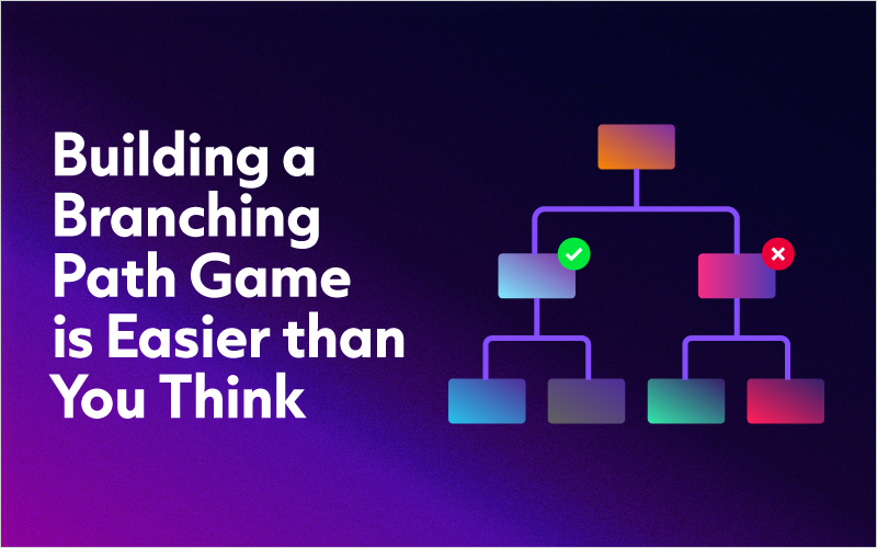 Building a Branching Path Game is Easier Than You Think