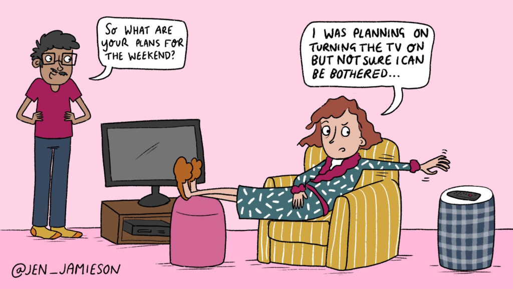 too exhausted