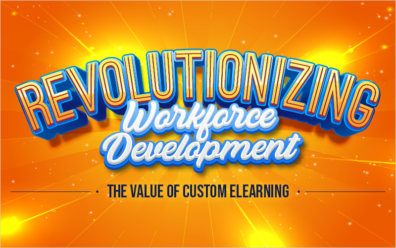 The Value of Custom eLearning