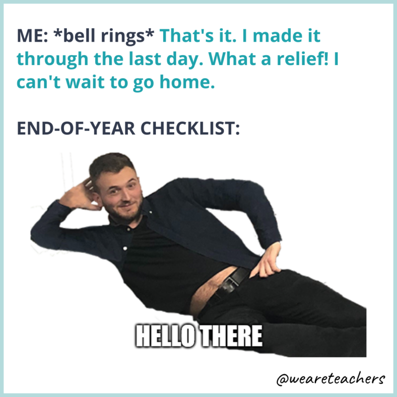 classroom-checklist-meme Classroom checklist end-of-the-school-year memes for teachers