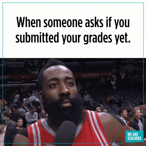 WeAreTeachers_Gif_Submitted-Grades_JS-min submitted grades end of year teacher meme