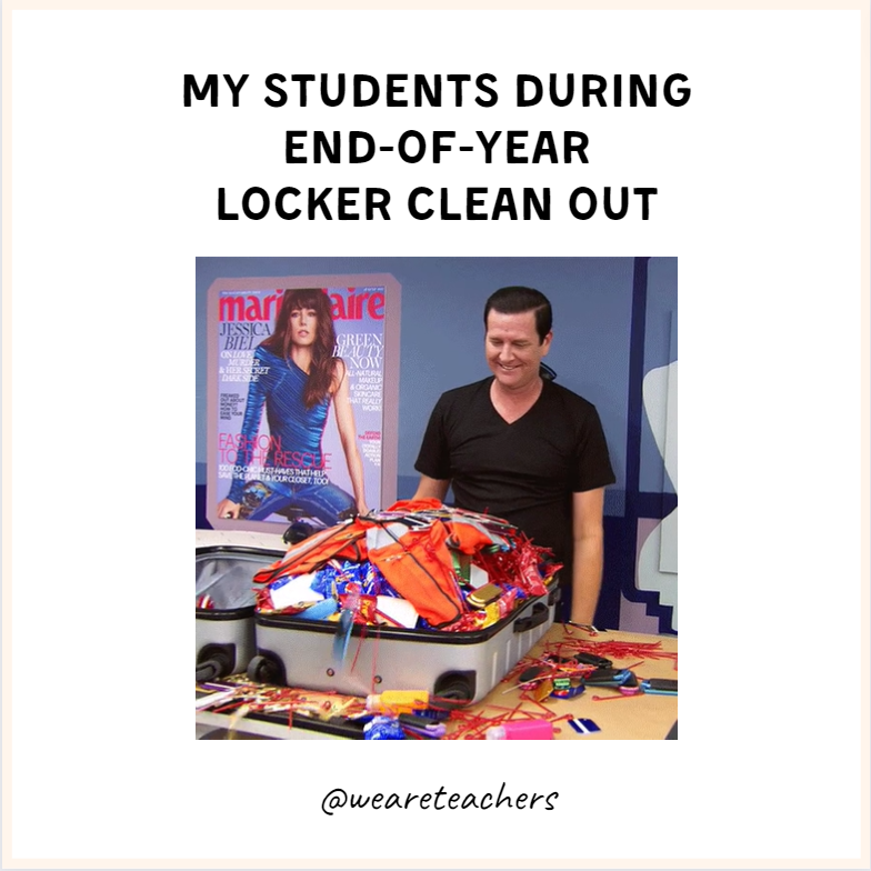 31 End-of-Year Memes for Teachers Who Are Just Hanging On locker clean out meme