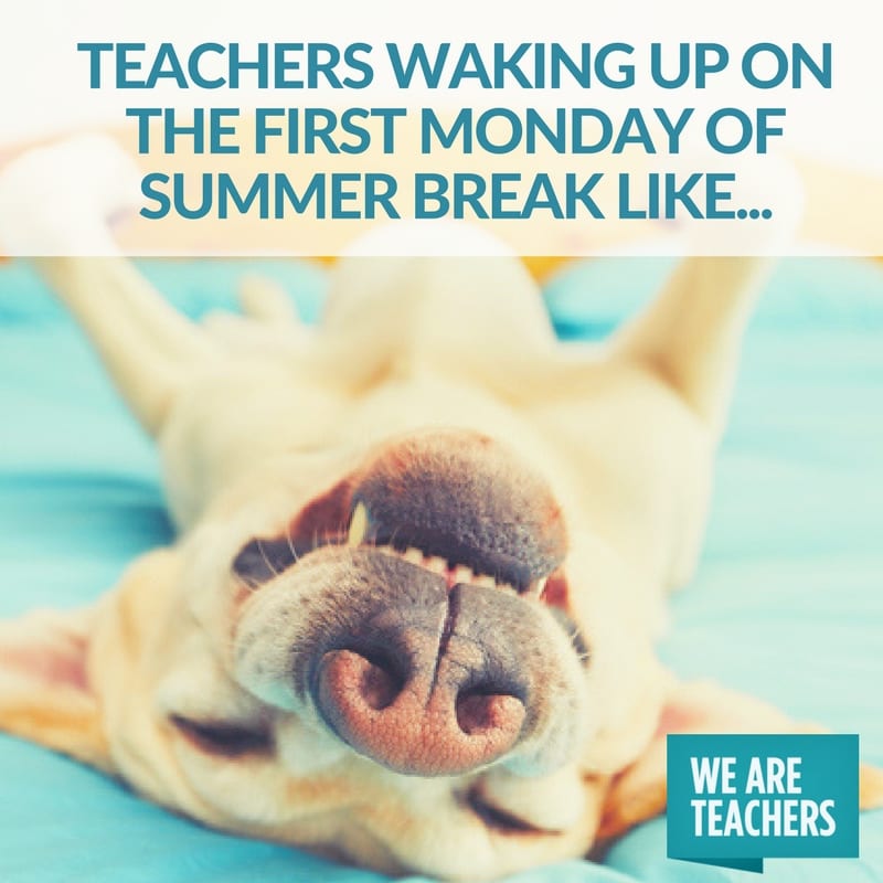 teacher_meme_end_of_year_sleeping_in waking up summer break meme