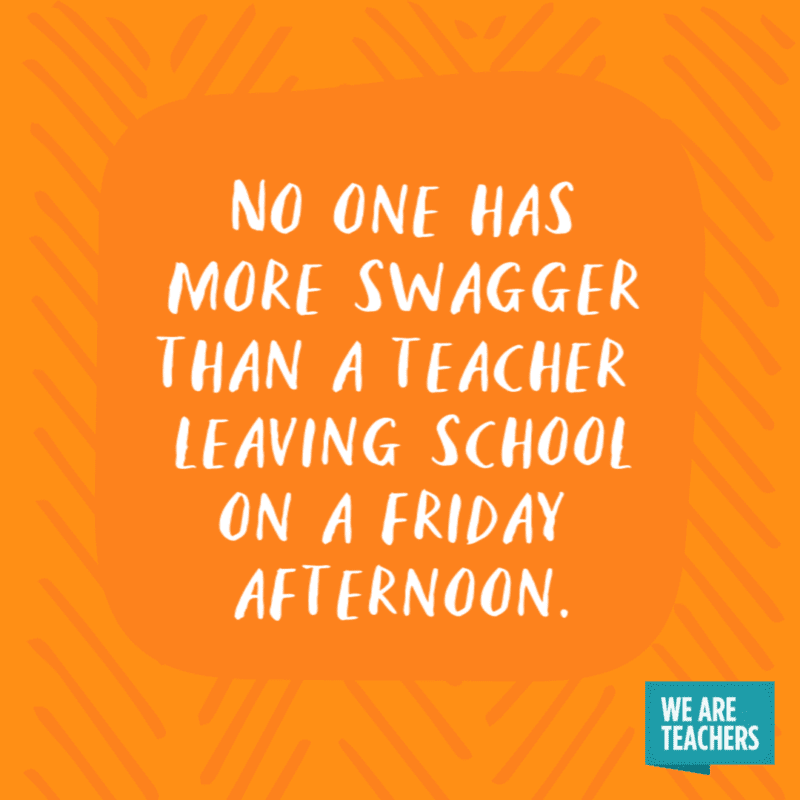 SLN_Quote_swagger 2 Friday teacher meme