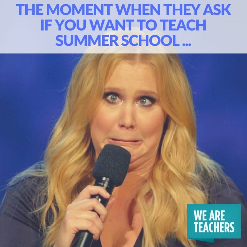 teacher_meme_end_of_year_summer_school summer school meme