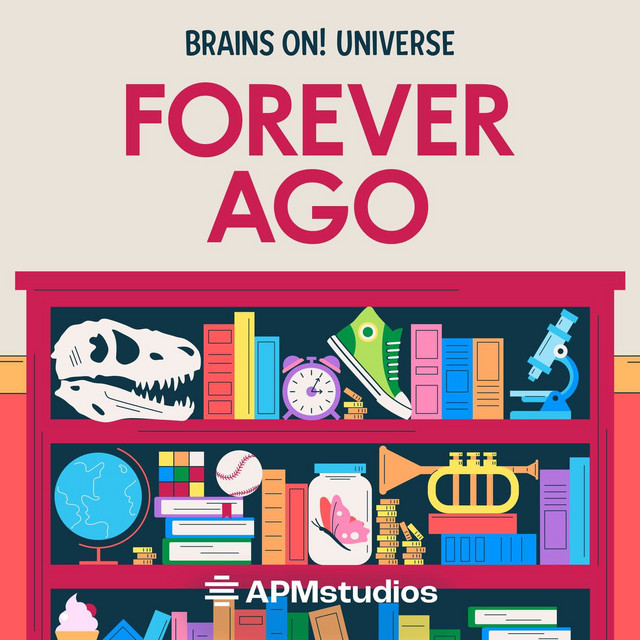 Forever ago podcast for kids 
