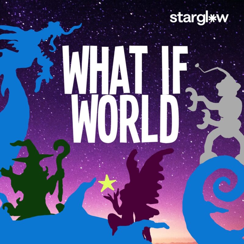 what if world podcast for kids 