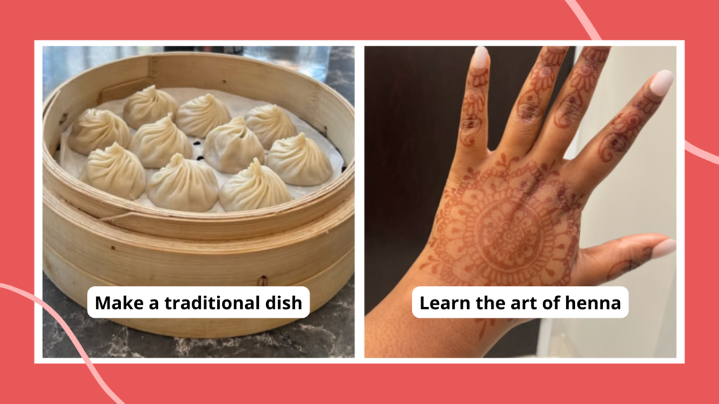 AAPI Heritage Month activities such as learning the art of henna and making a traditional dish.