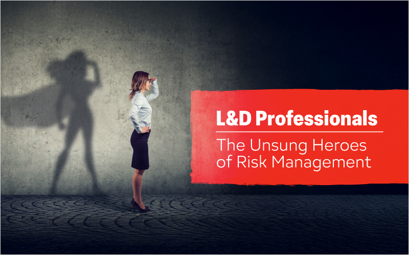 The Unsung Heroes of Risk Management