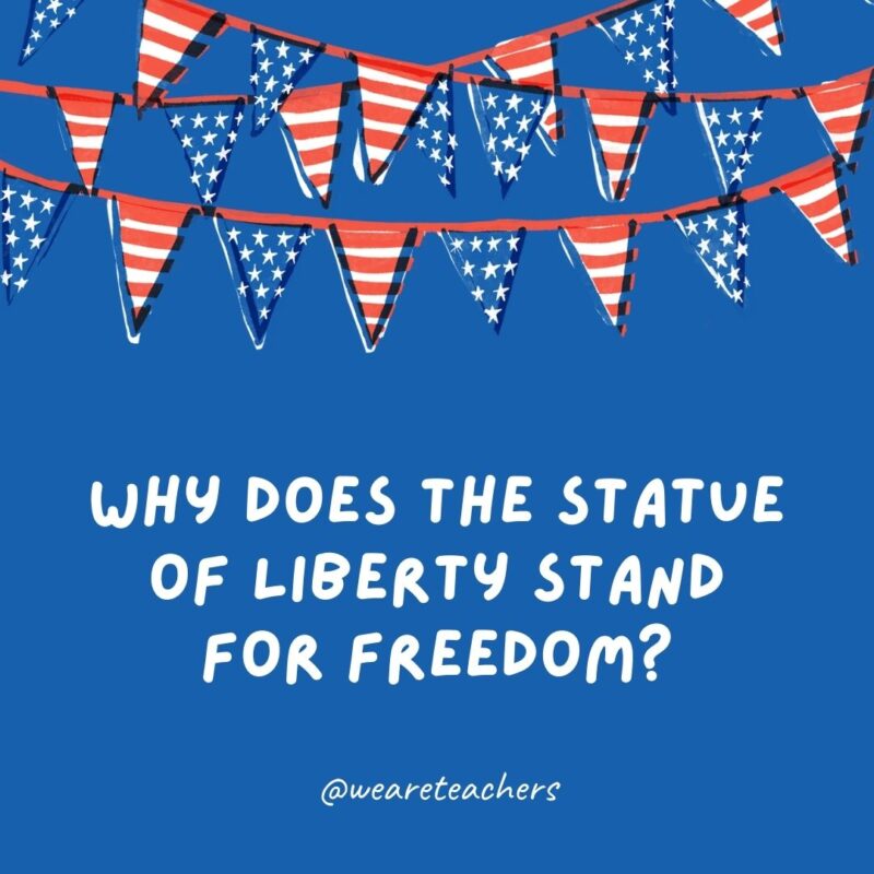 Why does the Statue of Liberty stand for freedom? Why does the Statue of Liberty stand for freedom?