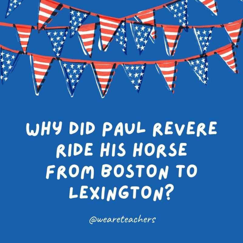Why did Paul Revere ride his horse from Boston to Lexington? Why did Paul Revere ride his horse from Boston to Lexington?