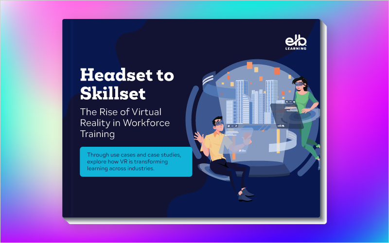 Why Virtual Reality Isn’t the Future of Training—It’s the Present