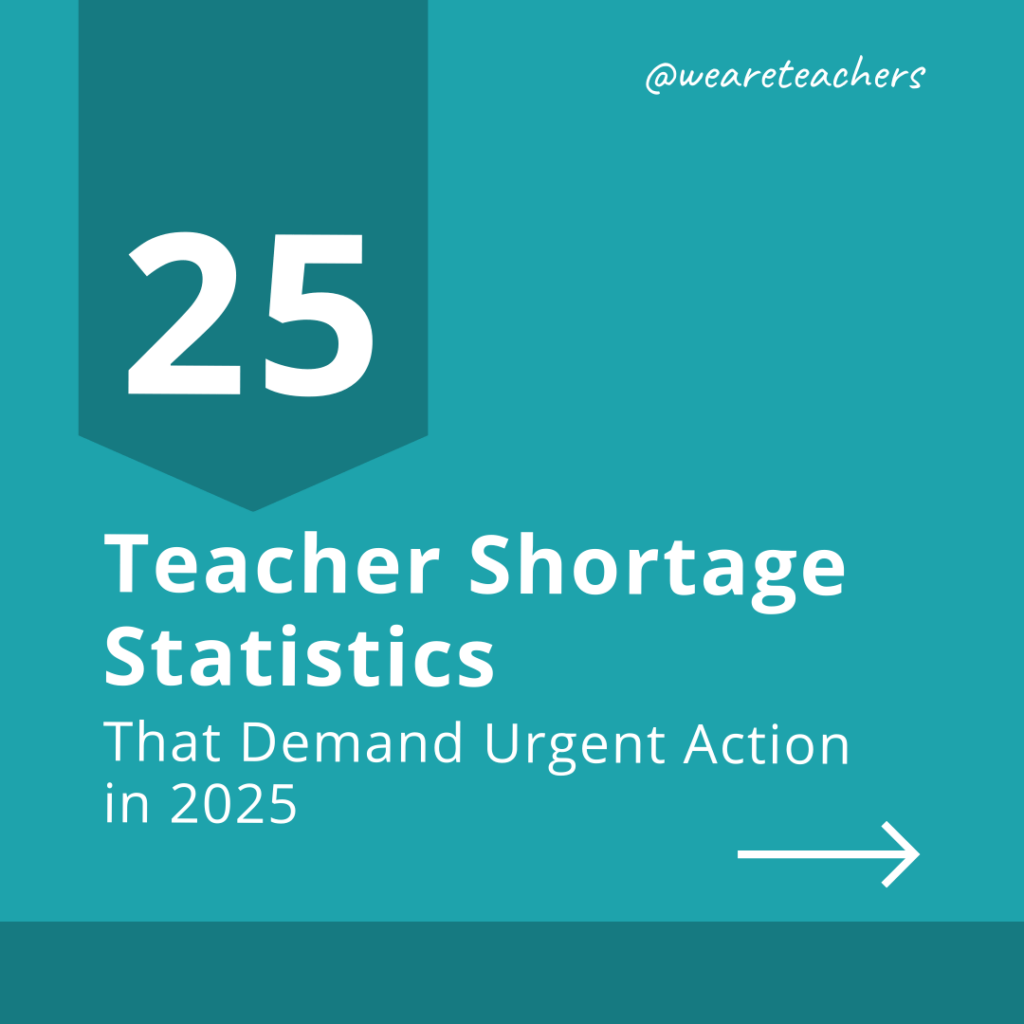 25 Teacher Shortage Statistics That Demand Urgent Action in 2025