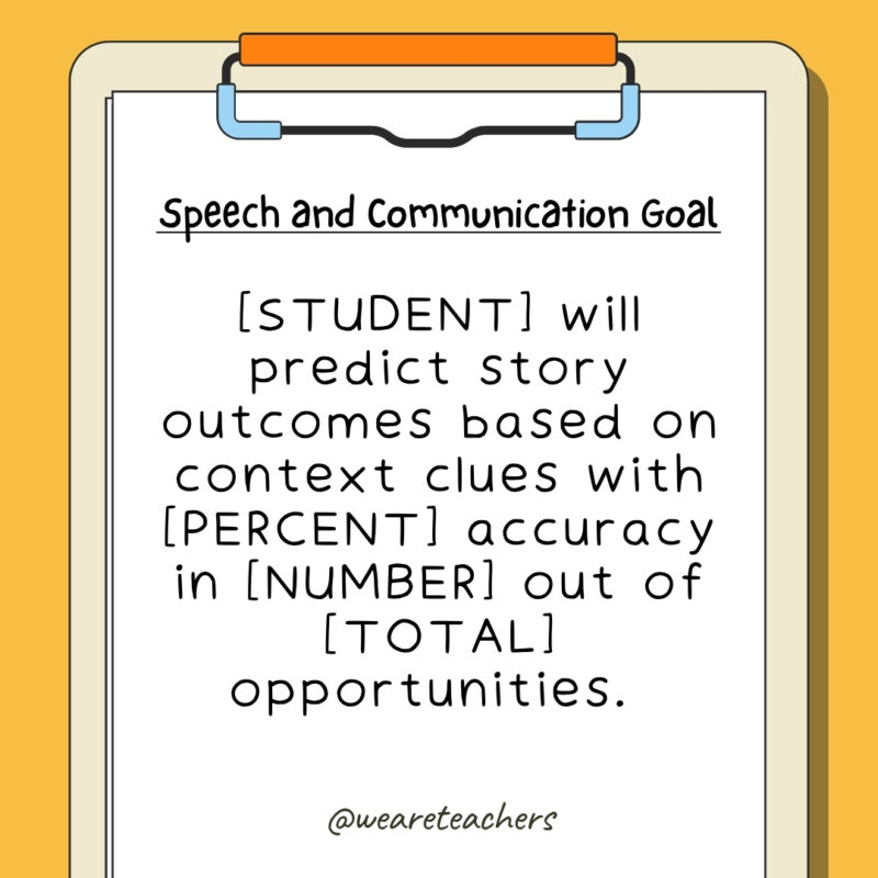 [STUDENT] will predict story outcomes based on context clues with [PERCENT] accuracy in [NUMBER] out of [TOTAL] opportunities. 