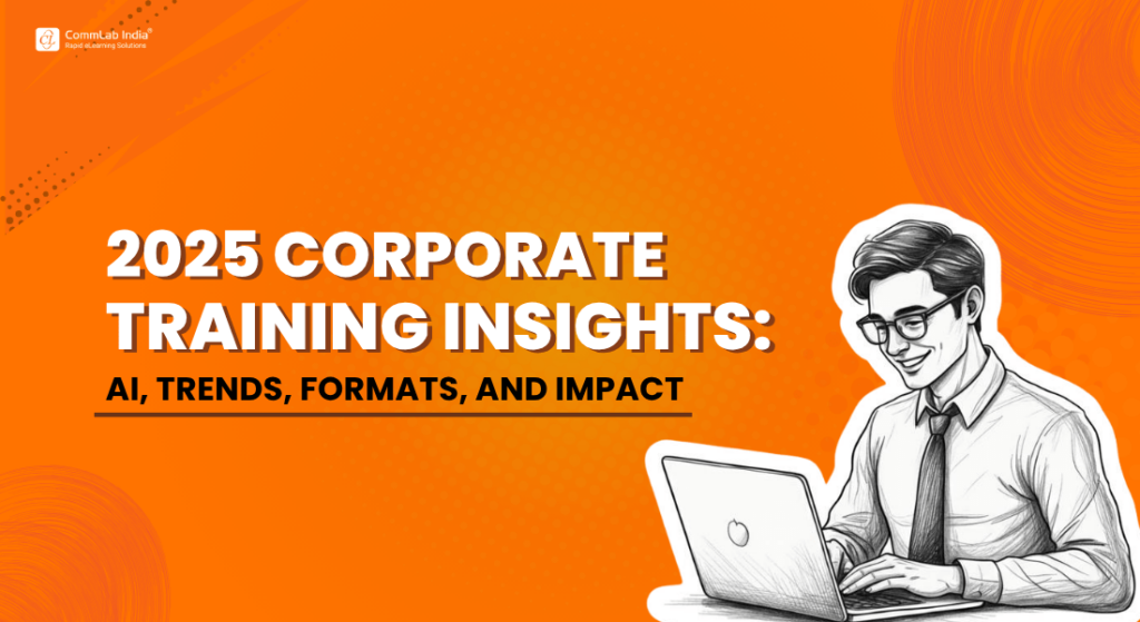 2025 Corporate Training Trends: AI, Training Formats, and Business Results