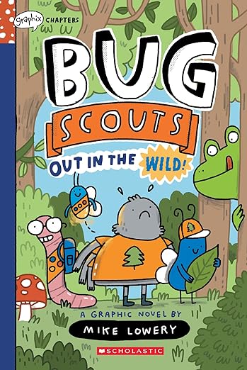 Book cover of Bug Scouts series by Mike Lowery