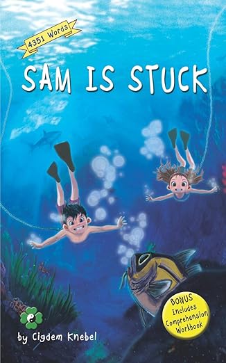 Cover for Sam is Stuck, part of the Kents' Quest series