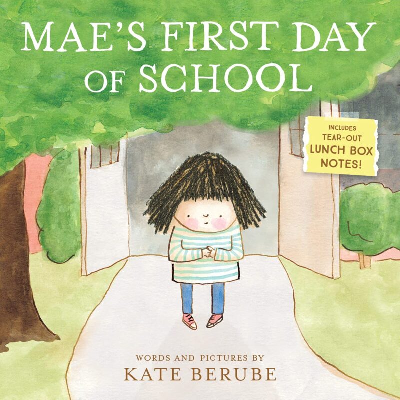 Mae’s First Day of School Mae's First Day of School children's book