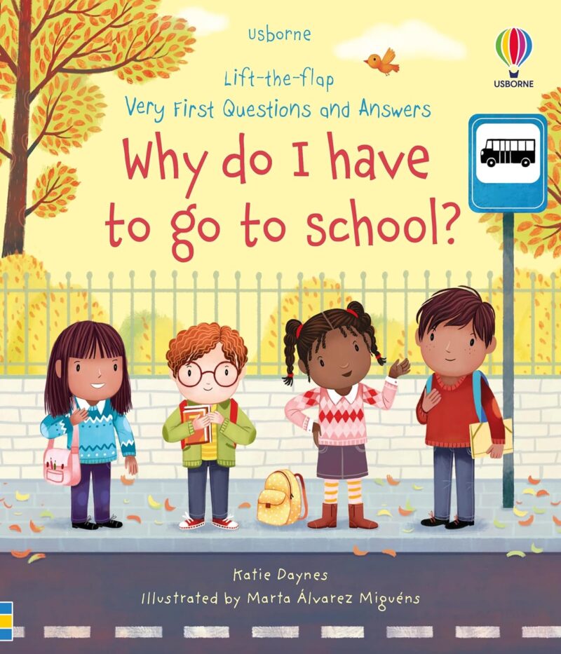 Why-Do-I-Have-To Why Do I Have to Go to School children's book