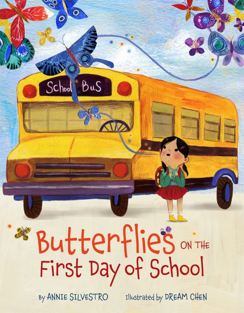 Butterflies on the First Day of School as an example of first day of school books for children Cover of children's book Butterflies on the First Day of School