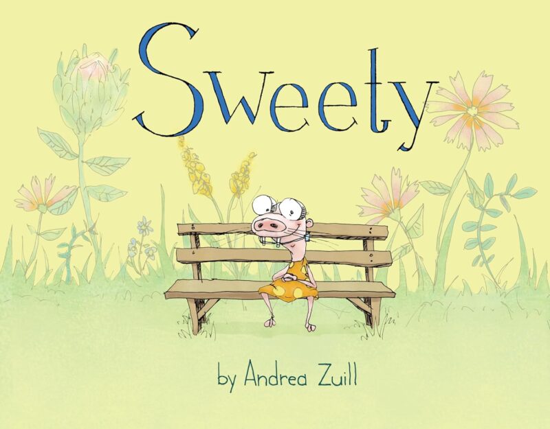 Sweety Cover of children's book Sweety
