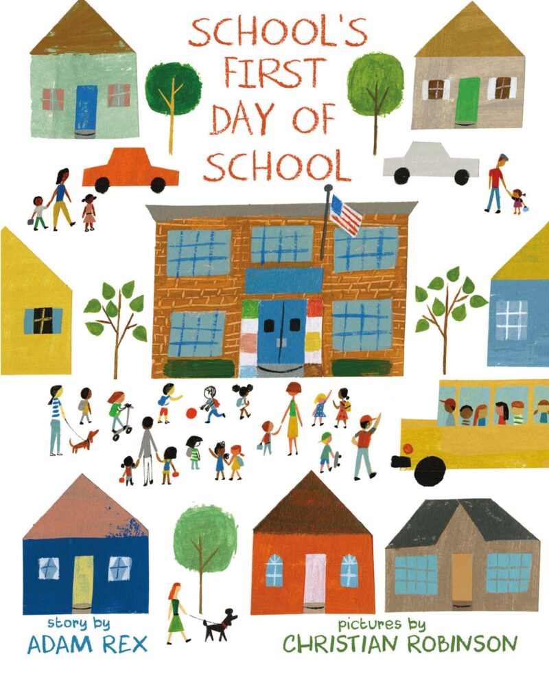 school’s-first-day-of-school School's First Day of School as an example of back to school books