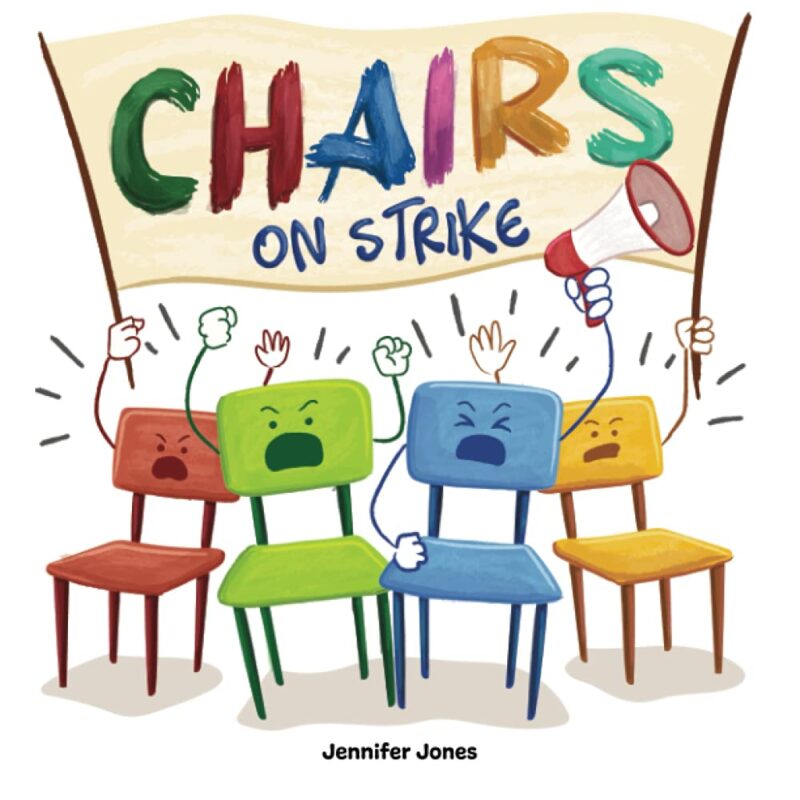 chairs-on-strike Children's book Chairs on Strike