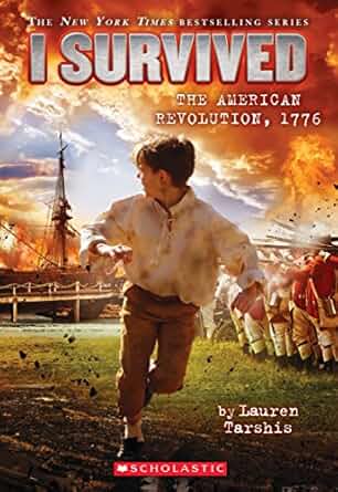 I Survived the American Revolution Book cover for I Survived the American Revolution as an example of chapter books for 3rd graders