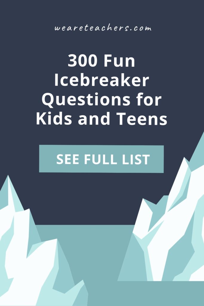 Icebreakers-23 These fun icebreaker questions are perfect for back-to-school, morning meetings, or any time kids and teens need to get to know each other.