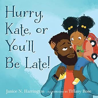 Cover for Hurry Kate, or You'll Be Late!