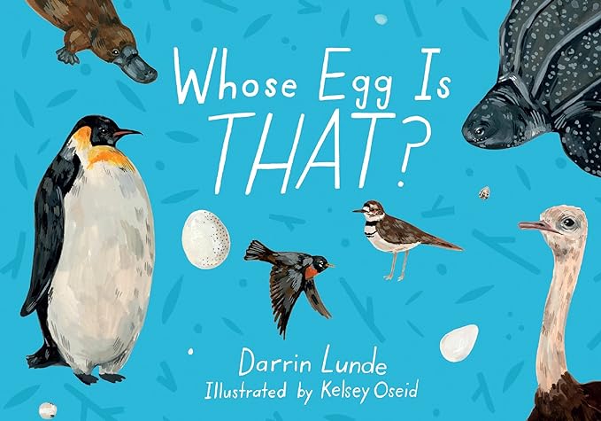 Cover for Whose Egg is THAT? as an example of preschool books
