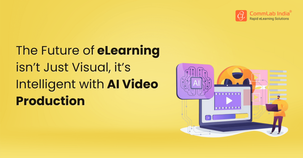 Why Every L&D Leader Is Talking About AI Video Production?