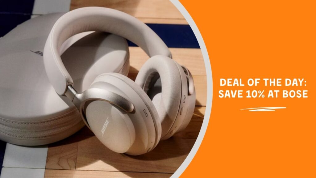 Deal of the Day: Save 10% at Bose