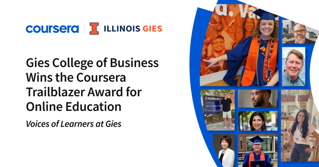 Gies College of Business Wins the Coursera Trailblazer Award for Online Education: Voices of Learners at Gies