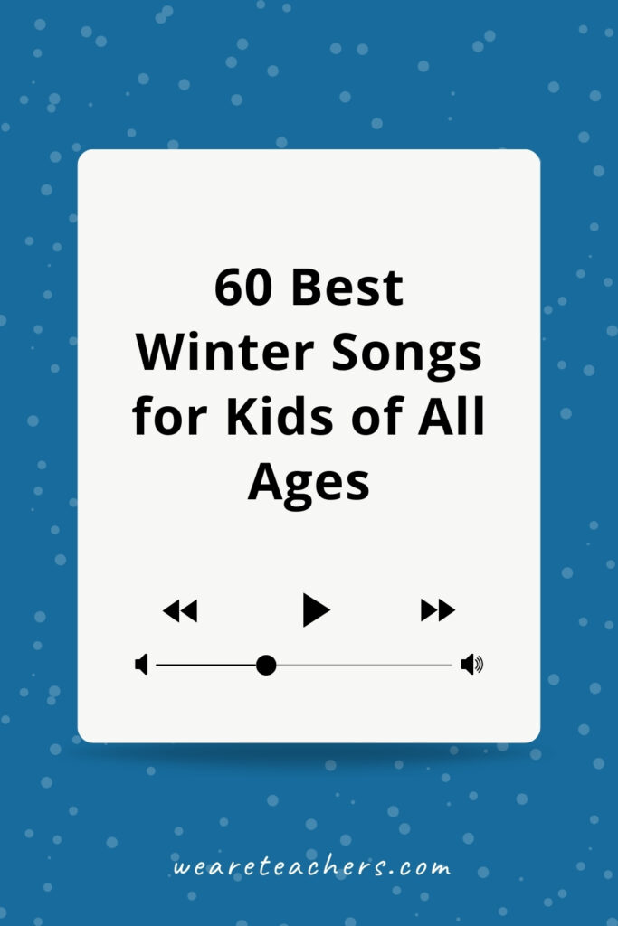 Winter Songs for Kids pinterest pin - 60 best winter songs for kids of all ages