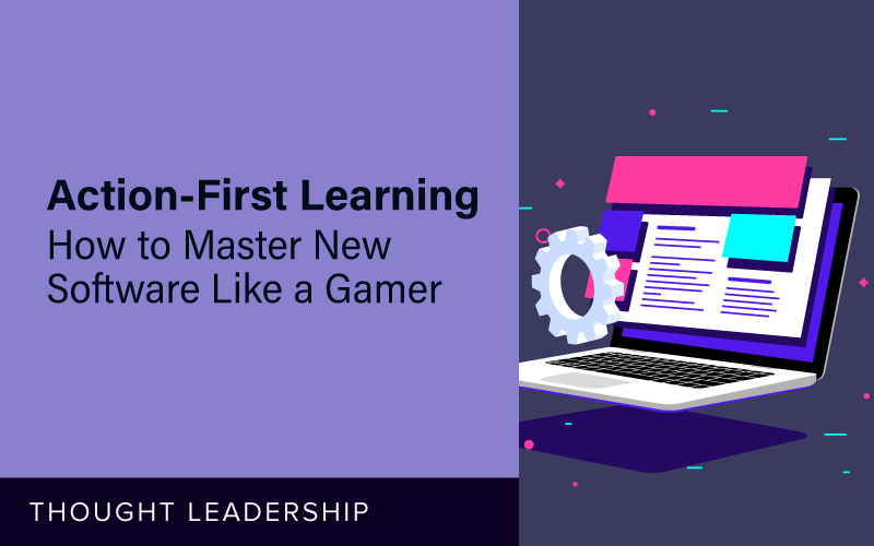 How to Master New Software Like a Gamer