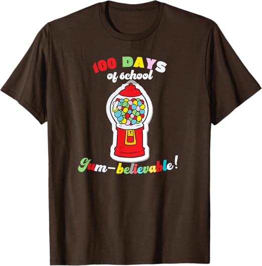 Shirt with gumball machine reading 100 Days of School: Gum-believable