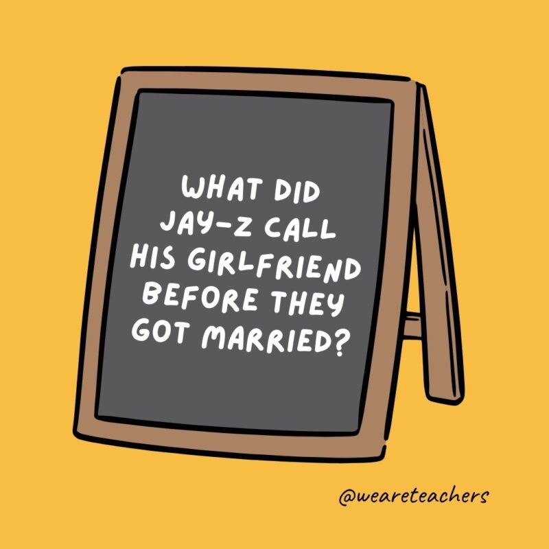 What did Jay-Z call his girlfriend before they got married? Feyoncè.