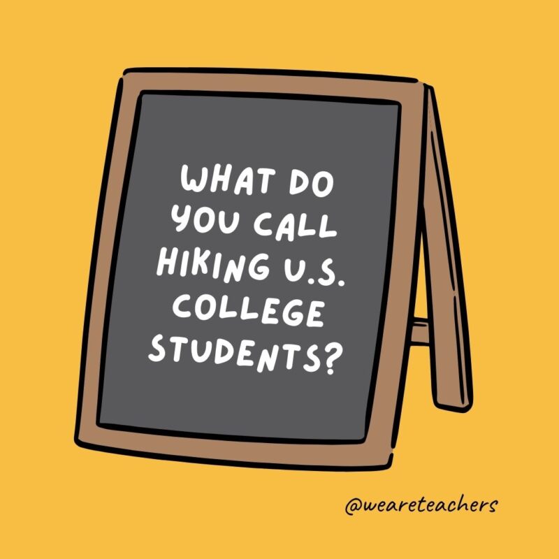 What do you call hiking U.S. college students?