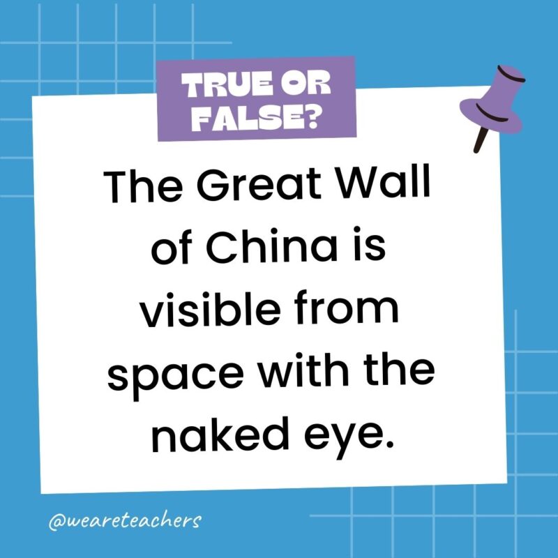 The Great Wall of China is visible from space with the naked eye.- true or false questions The Great Wall of China is visible from space with the naked eye.- true or false questions