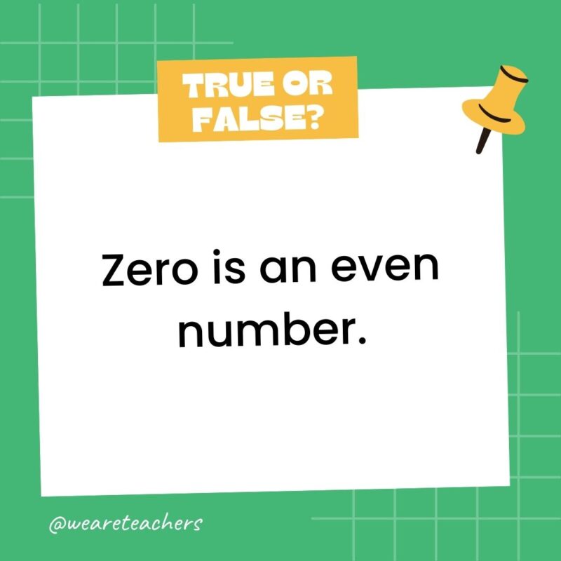 Zero is an even number.- true or false questions Zero is an even number.- true or false questions