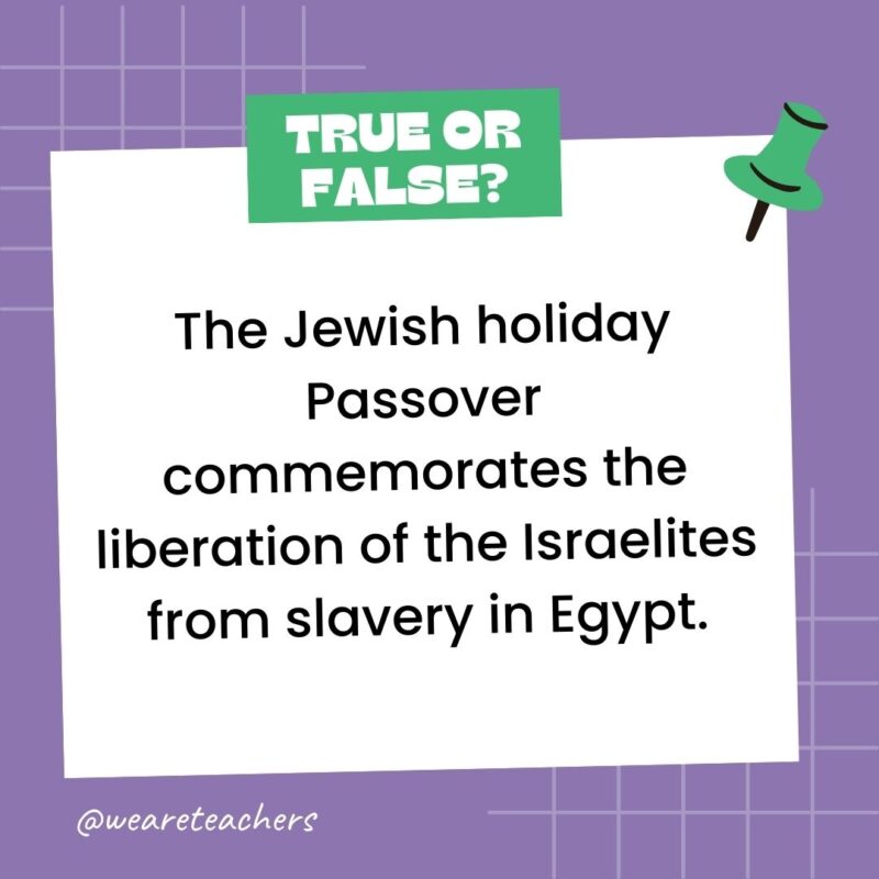 The Jewish holiday Passover commemorates the liberation of the Israelites from slavery in Egypt. The Jewish holiday Passover commemorates the liberation of the Israelites from slavery in Egypt.