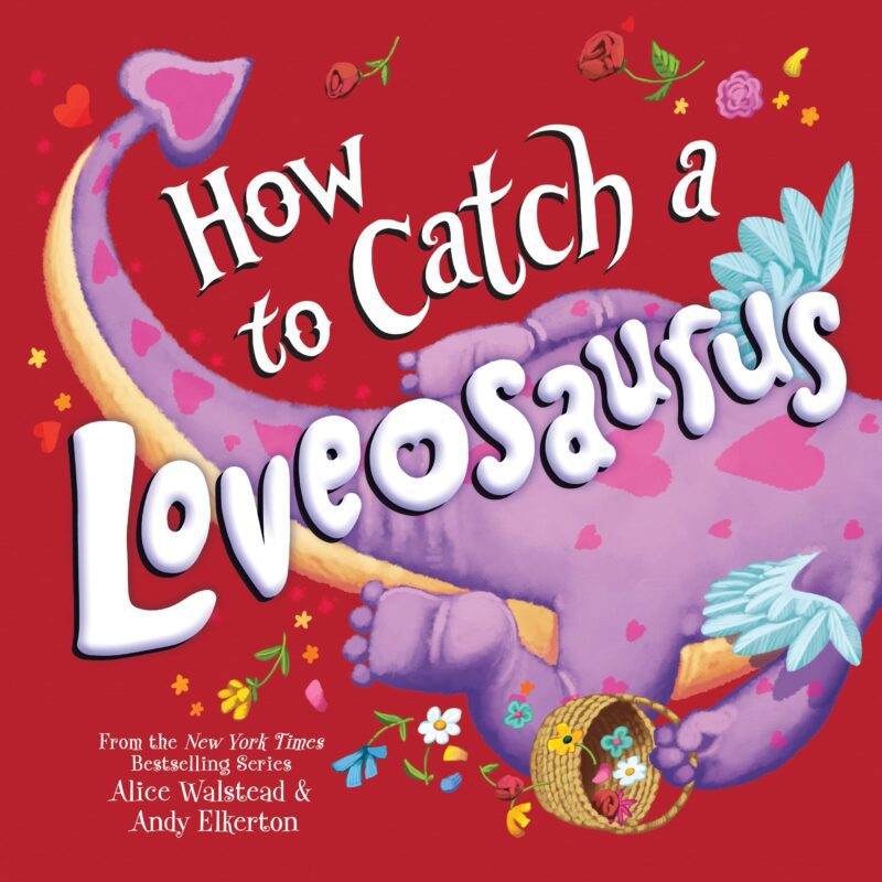 book cover How to Catch a Loveosaurus