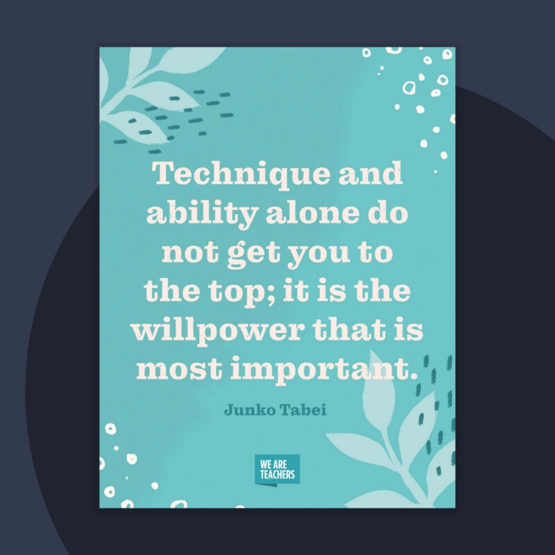 Women's history quote from the first woman to climb Mt. Everest