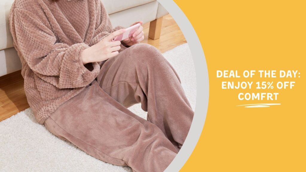 Image Text: Deal of the Day: Enjoy 15% off Comfrt
